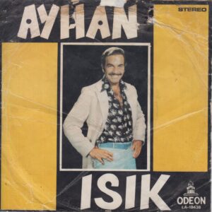 AYHAN IŞIK