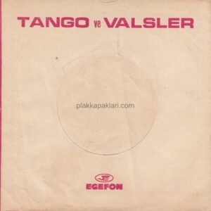TANGO VE VALSLER