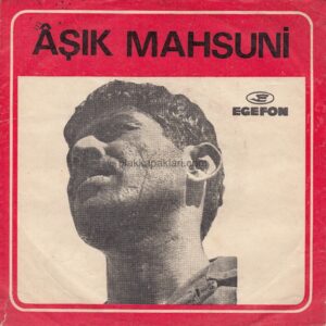 AŞIK MAHSUNİ