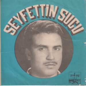 SEYFETTİN SUCU